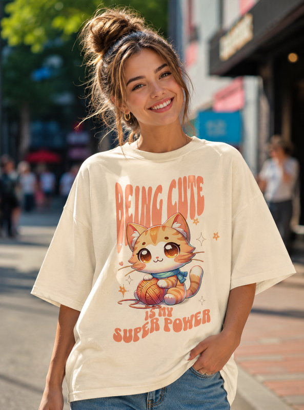 Being Cute - Oversized Women Tees